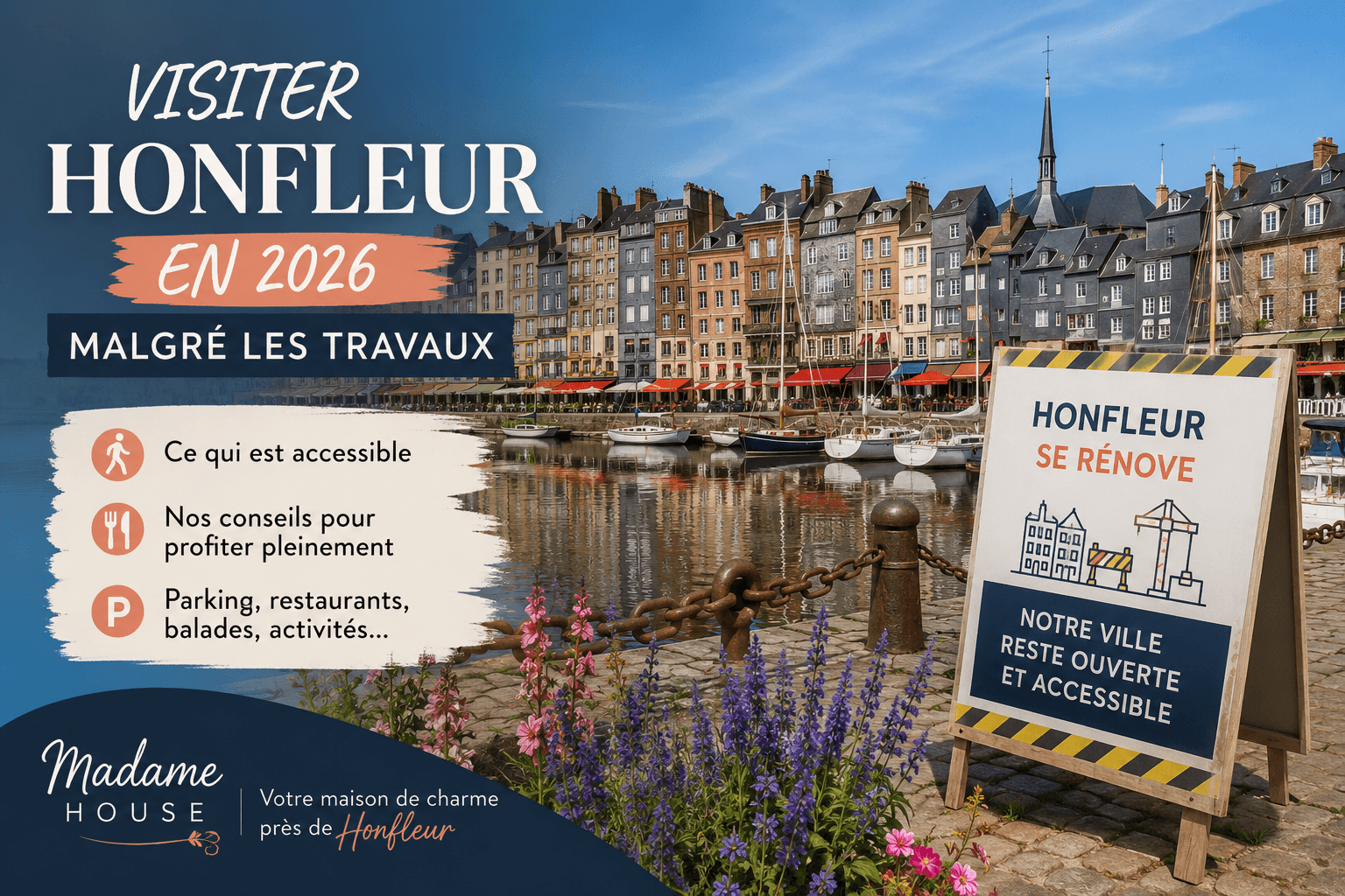 Visiter Honfleur en 2026 : ce qu'il faut savoir avec les travaux du quai Sainte-Catherine